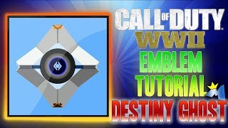 Destiny 2 ( Ghost ) - Call of Duty COD WW2 WWII ( EASY ) Emblem Tutorial