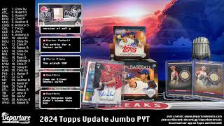 2024 Topps Update Jumbo Hobby -- Pick Your Team Break