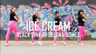 ICE CREAM - BLACKPINK FT SELENA GOMEZ -ZUMBA-  FLOW DANCE FITNESS