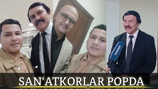 BARCHA SAN'ATKORLAR POPDA | G'IYOS BOYTOYEV, ANVAR G'ANIYEV, MASHHURBEK, SHEYNA SINGER VA B/R...