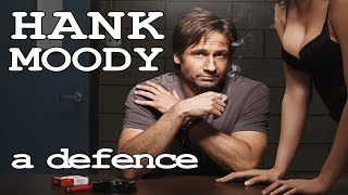 Defending Hank Moody