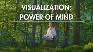 Visualize to Materialize - The Power of Mind