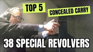 Top 5 BEST Concealed Carry 38 Special Revolvers