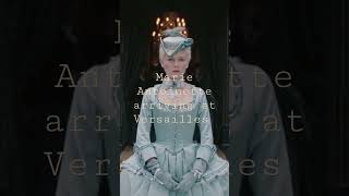 Marie Antoinette arriving at Versailles #marieantoinette #fanvid #sofiacopola  #versailles