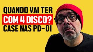 Quando Vai Ter o Case NAS Com 4 Discos?