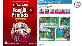 [NYSCHOOL] Page 76 & 77 - Tiếng Anh Lớp 4 - Family and Friends 4 National - UNIT 10