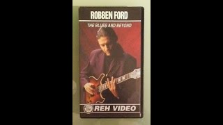 Robben Ford - Blues and Beyond