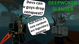 DEEPWOKEN UPDATE TODAY (PLEASE DROP CONQUEST)