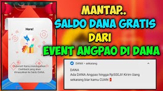 CARA MENDAPATKAN ANGPAO DARI EVENT DANA TERBARU 2021. EVENT ANGPAO TERBARU APLIKASI DANA