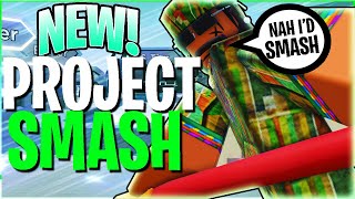 A Reason To PLAY Project Smash On ROBLOX NOW.