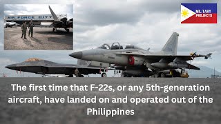 F-22 Raptors Deploy to Philippines In ‘Milestone’ for Alliance Part 2