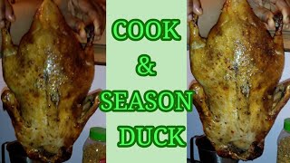 HOW TO COOK & SEASON DUCK