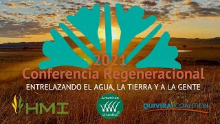 Un futuro con agua para todos - Conferencia Regeneracional 2021