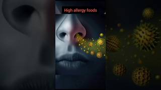 High Allergy Foods#foodlist#allergies#shorts