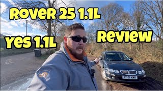 Rover 25 1.1L Review (I’m here to persuade you that they are good)