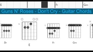 Guns N' Roses - Don't Cry - Guitar Chords