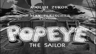 Popeye The Sailor Theme Songs (1934-1957)