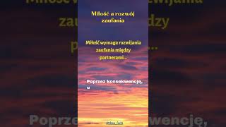 FAKTY O  MIŁOŚCI I RELACJACH - Miłość a rozwój zaufania