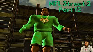 "Rough Start!" - NFL Street 2 - Gameplay Walkthrough (Part 12)