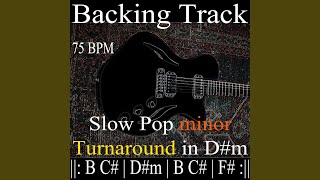 Backing Track Slow Pop minor Turnaround in D#m