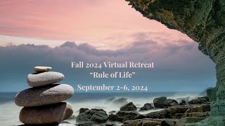 Virtual Fall Retreat - Day 4, Talk 1