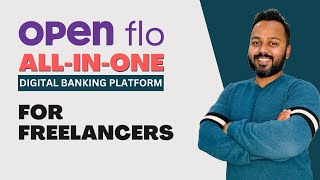 Revolutionize Your Digital Business with Open Flo: The Ultimate Banking Platform for Freelancers