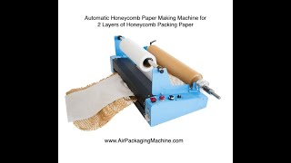 Automatic Paper Honeycomb Machine for 1-layer and 2 Layers of Honeycomb Packing Paper