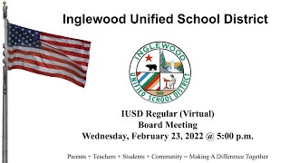 IUSD Regular (Virtual) Board Meeting 2/23/22