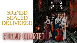 Signed Sealed Delivered for string quartet