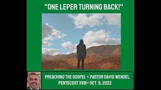 "The Tenth Leper Turning Back!"