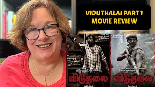 Viduthalai Part 1 Review | Soori | Vijay Sethupathi