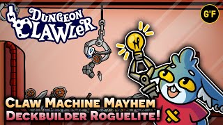 Press Your Luck - Claw Machine Deckbuilder Roguelite!! [ DUNGEON CLAWLER ] Gameplay