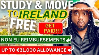 Get Paid to Study and Move to Ireland for FREE in 2024!