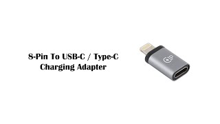 8 Pin Male to USB-C / Type-C Female Charging Adapter