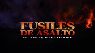 COSTA - 4.FUSILES DE ASALTO feat. PAPI TRUJILLO & CECILIO G - ( SALVAJE )