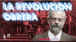 🔴 La revolución obrera. 1/4. Marxismo Hereje Series.