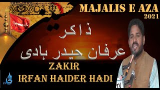 Zakir Irfan Haider Hadi || 9 February 2021 | Fatima Jinnah Colony Sargodha | ذاکر عرفان حیدر ہادی