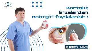 Kontakt linzalardan noto‘g‘ri foydalanish