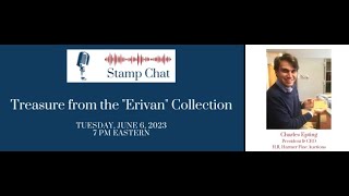 Stamp Chat: Treasures from the "Erivan" Collection