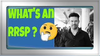 What's an RRSP ? Who is it for and what are the benefits of an RRSP explained in under 10 minutes