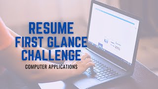 Resume - First Glance Challenge