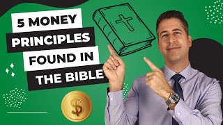 5 Money Principles Found in Bible | Biblically Wise Investment | Christy Capital Management