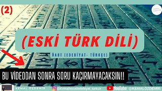 Eski Türk Dili ÖSYM'NİN Sevdiği Konular ve Sorular -2