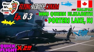 To the HMS Queen Elizabeth in an F-35B & Porter's Lake, NS in an AH-64 Apache!