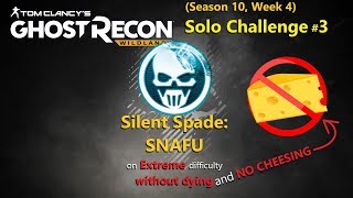 Ghost Recon: Wildlands -- Solo Challenge #3 (only SS: SNAFU part) S10w4