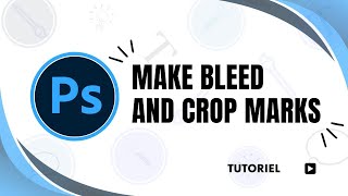 How to make bleed and crop marks in Photoshop