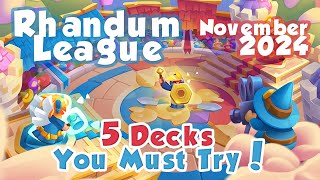 5 Decks You Must Try in Rhandum League | November 2024 | Rush Royale