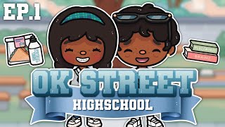 Ok Street Highschool: THE FIRST DAY! (EP.1) 👩🏽‍🏫 | *with voices* | Toca Life World Roleplay