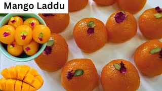 गर्मियों की खास मिठाई आम के लड्डू / mango laddu