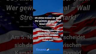 #uswahl #aktien #präsident #trump #kamalaharris #wirtschaft #finanzen